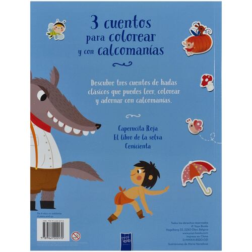 3 cuentos para colorear y calcomanías Caperucita roja, El libro de la selva, Cenicienta