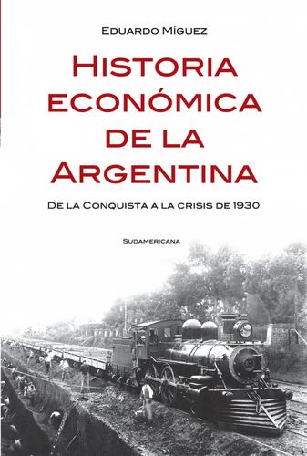 Historia económica de la Argentina