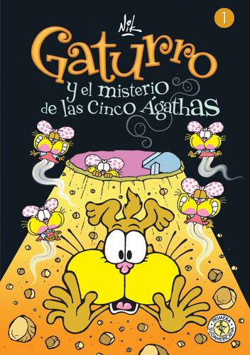 Gaturro 1. Gaturro y el misterio de las cinco Ágathas (Fixed Layout)