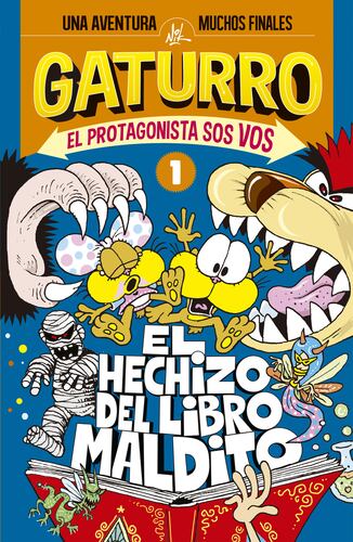 Gaturro. El hechizo del libro maldito (Gaturro. El protagonista sos vos 1)