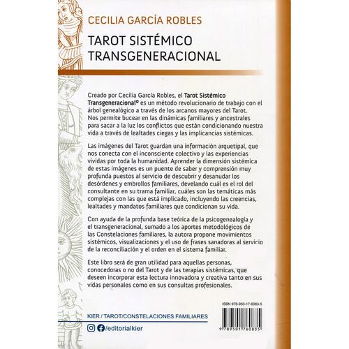 Tarot sistémico transgeneracional. Psicogenealogía y constelaciones familiares a través de los arcanos mayores