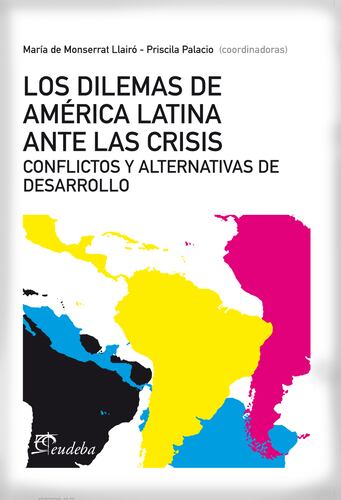 Los dilemas de América latina ante la crisis