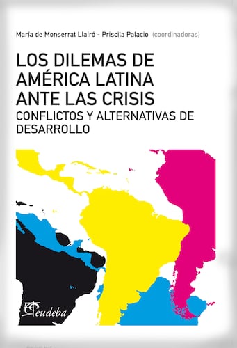 Los dilemas de América latina ante la crisis