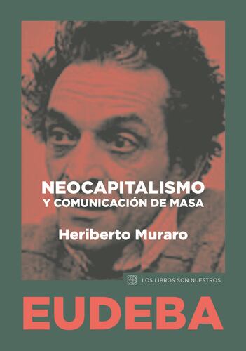 Neocapitalismo y comunicación de masa
