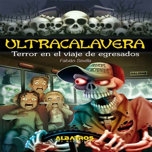 Terror en el viaje de egresados EBOOK