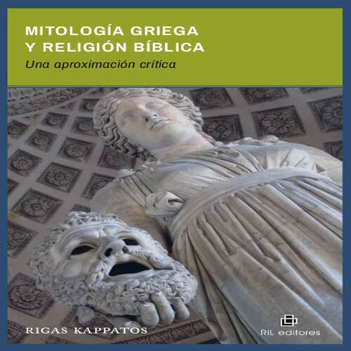 Mitología griega y religión bíblica: una aproximación crítica