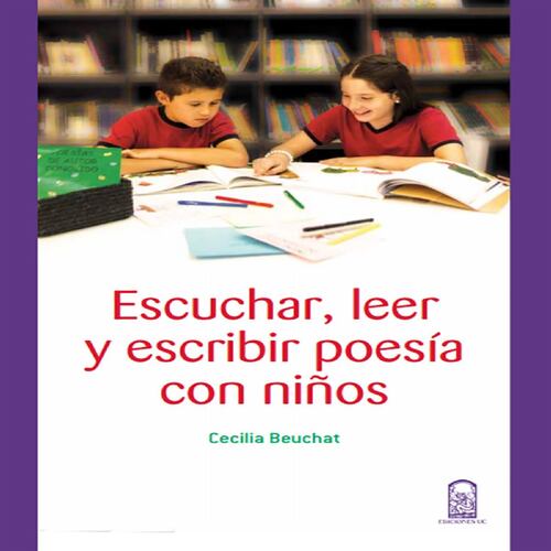 Escuchar, leer y escribir poesía con niños