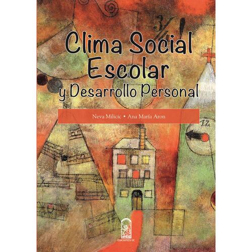 Clima social escolar y desarrollo personal