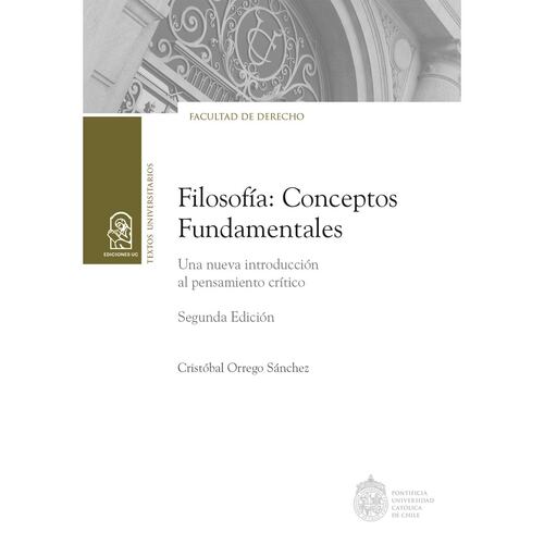 Filosofía: conceptos fundamentales