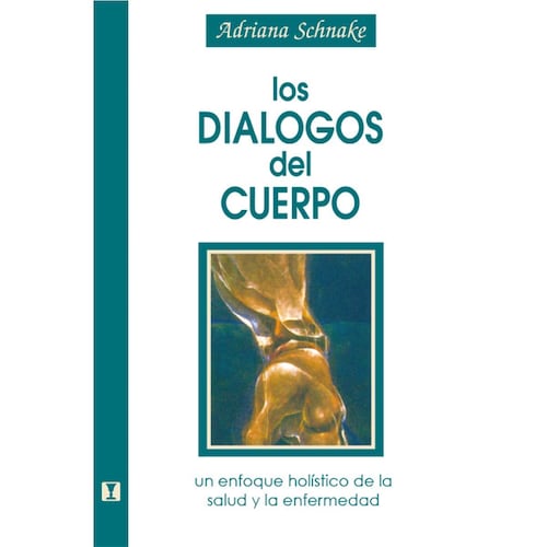 Los Dialogos del Cuerpo: Un enfoque holístico de la salud y la enfermedad