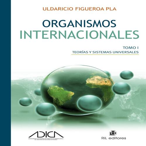 Organismos internacionales (dos tomos)
