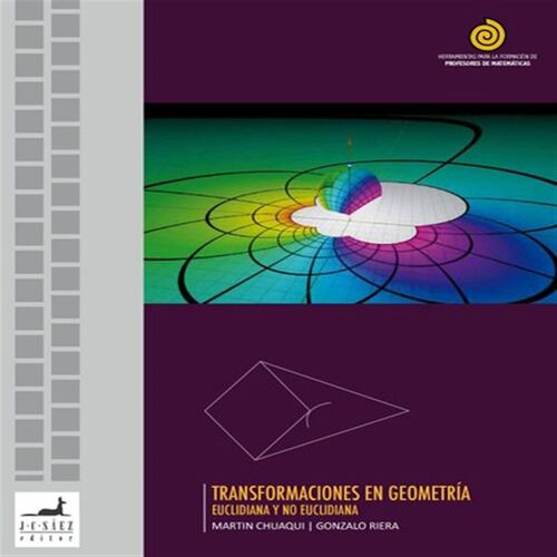 Transformaciones en geometría  euclidiana y no euclidiana