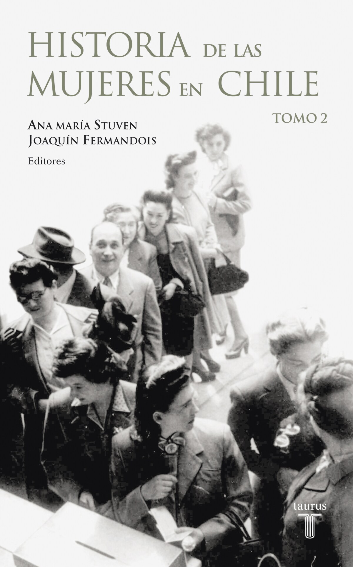 Historia de las mujeres en Chile. Tomo 2
