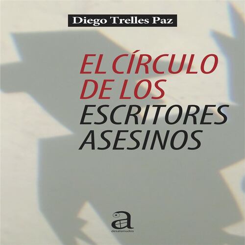 El círculo de los escritores asesinos
