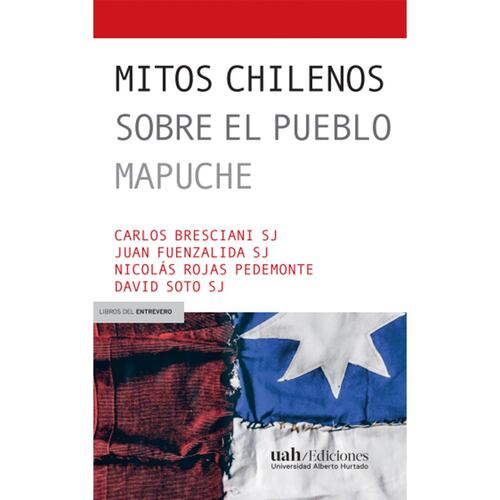 Mitos chilenos sobre el pueblo Mapuche
