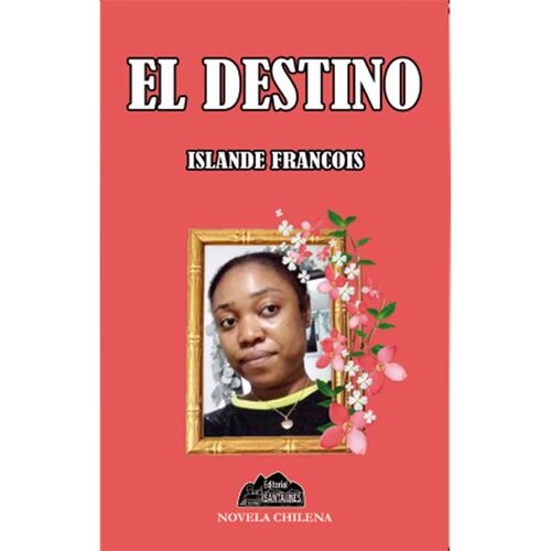 El Destino