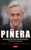 Piñera. Biografía no autorizada
