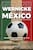 Curiosidades de México en los Mundiales