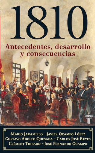 1810, antecedentes, desarrollo y consecuencias