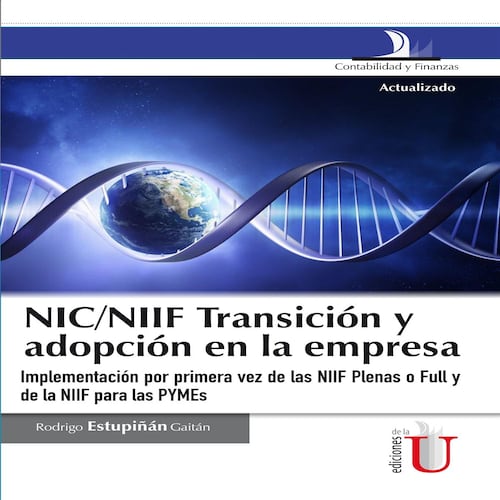 NIC/NIFF Transición y adopción en la empresa