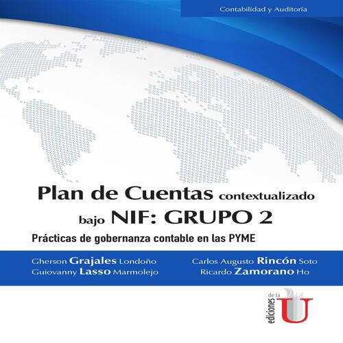 Plan de cuentas  contextualizado bajo Nif: grupo 2prácticas de gobernanza  contable en las PYME