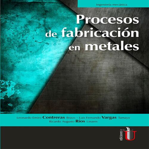 Procesos de Fabricación de metales