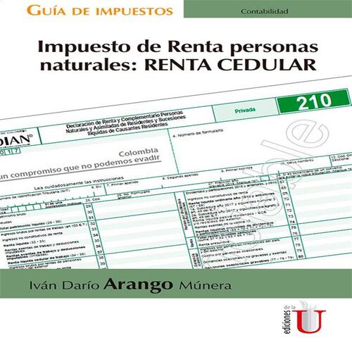 Impuesto de Renta personas naturales: RENTA CEDULAR
