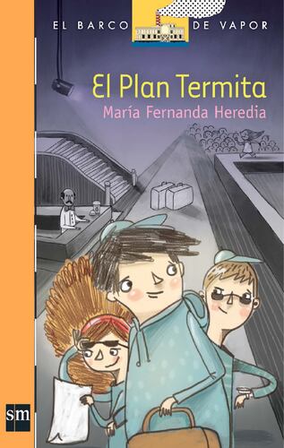 Plan Termita [Plan Lector Infantil] Ebook