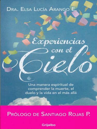 Experiencias con el cielo