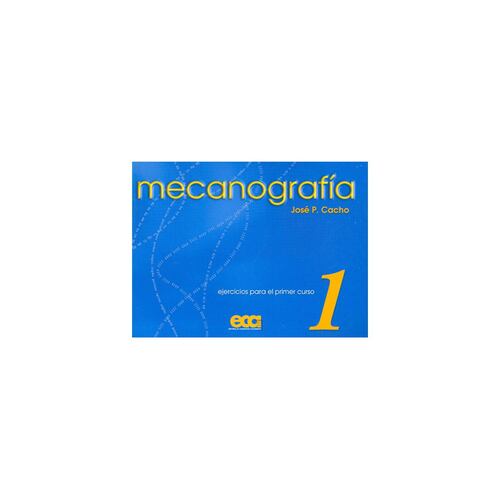 Mecanografia, Primer Curso