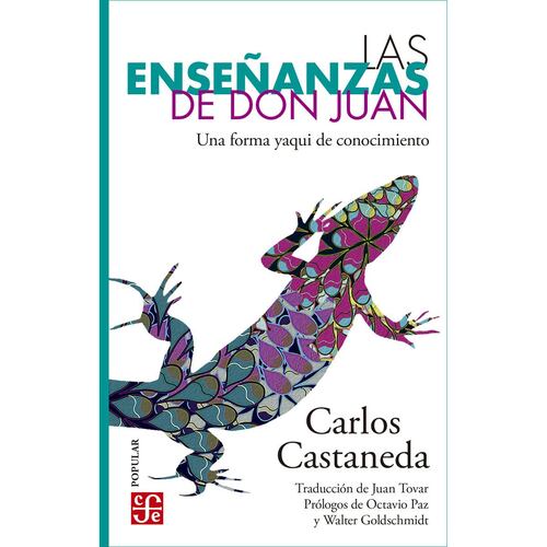 Las enseñanzas de Don Juan: Una forma Yaqui de conocimiento
