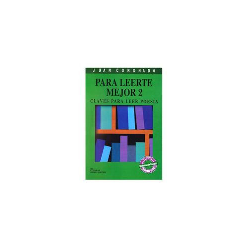 Para Leerte Mejor 2/Claves Para Leer Poesia