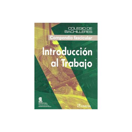 Introduccion Al Trabajo Compendio Fascicular