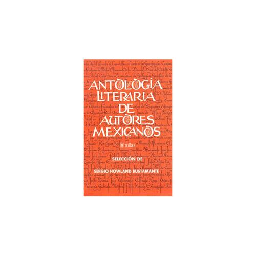 Antologia Literaria De Autores Mexicanos