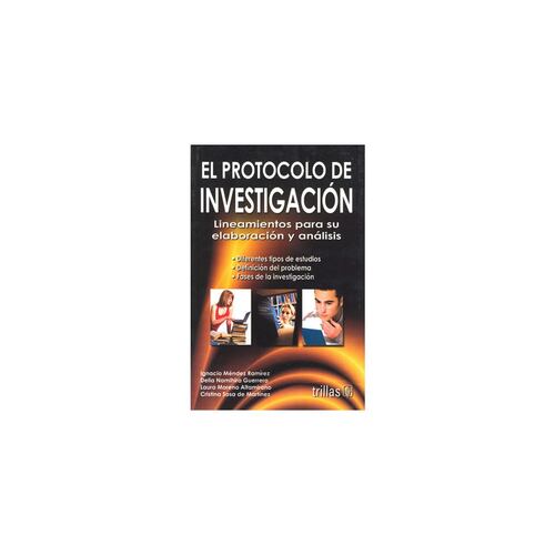 El Protocolo De Investigacion