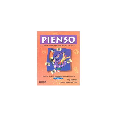 Pienso 6: Programa Integral De Estimulacion De La Inteligencia