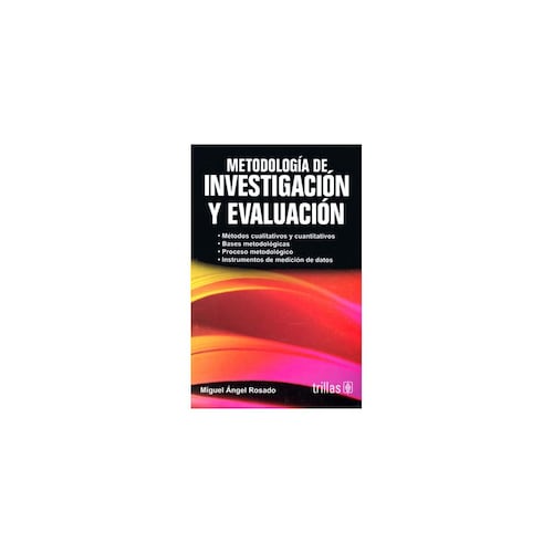 Metodologia De Investigacion Y Evaluacion