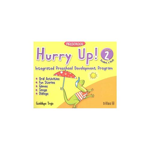 Hurry Up! Preschool, Level 2: StudentS Book