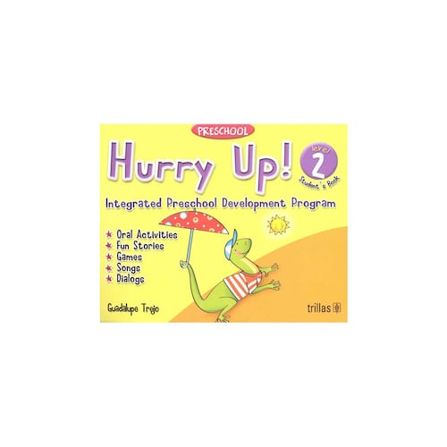 Hurry Up! Preschool, Level 2: StudentS Book