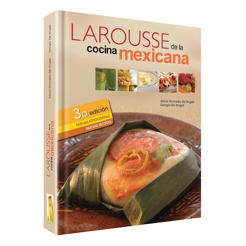 Larousse de la Cocina Mexicana