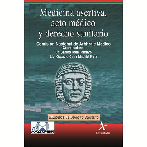 Medicina asertiva, acto médico y derecho sanitario