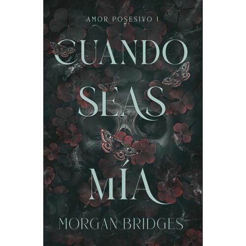Cuando seas mía