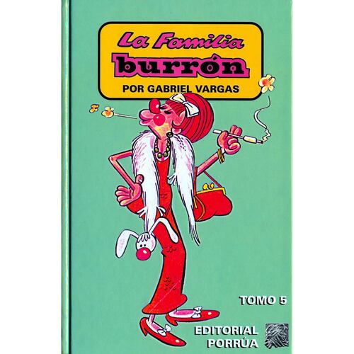 La Familia Burrón V