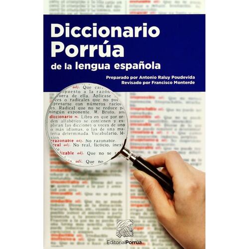 Diccionario porrúa de la lengua española