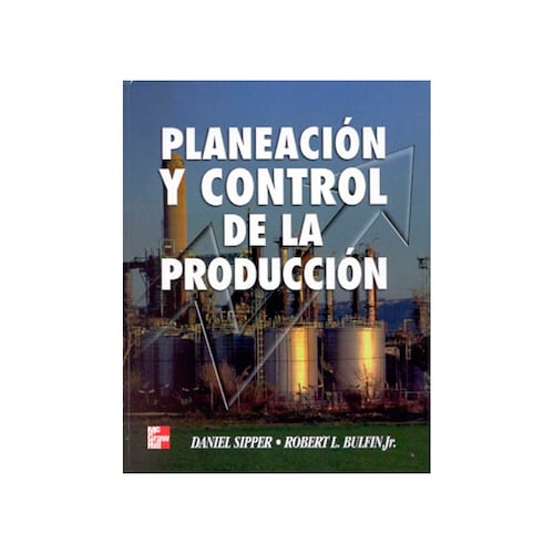 Planeacion Y Control De La Produccion