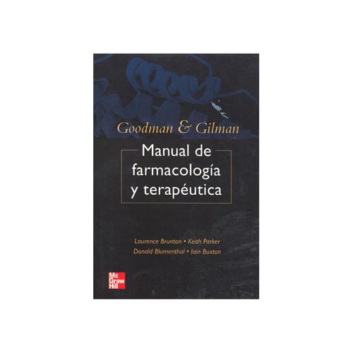 Manual G & G Las Bases Farmacologicas De