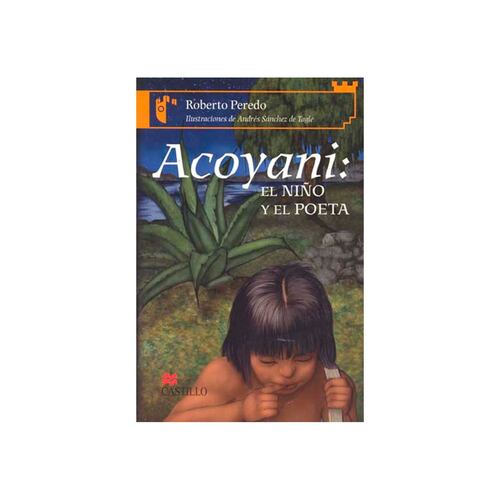 Acoyani El NiñoY El Poeta