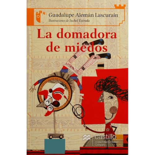 Domadora De Miedos, La