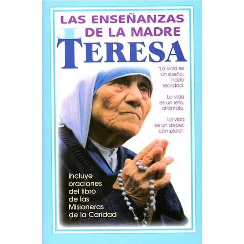 Las enseñanzas de la madre Teresa