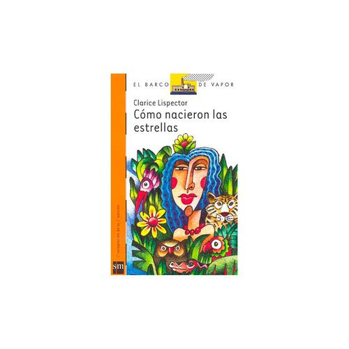 Cómo Nacieron Las Estrellas